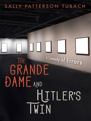 cover image of The Grande Dame and Hitler's Twin